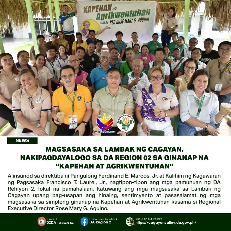 Magsasaka sa Lambak ng Cagayan, Nakipagdayalogo sa DA Region 02 sa Ginanap na “Kapehan at AgriKwentuhan”